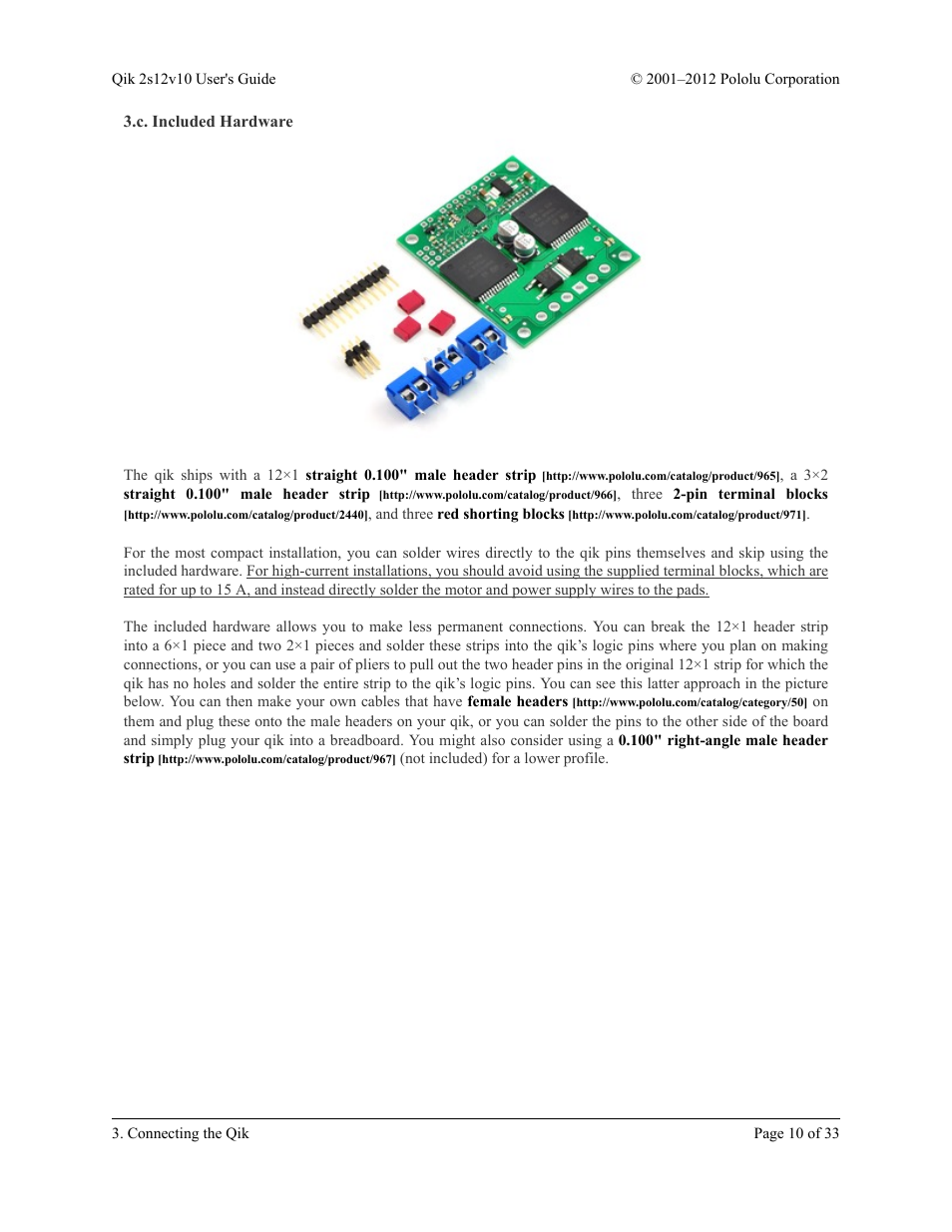 C. included hardware | Pololu Qik 2s12v10 User Manual | Page 10 / 33