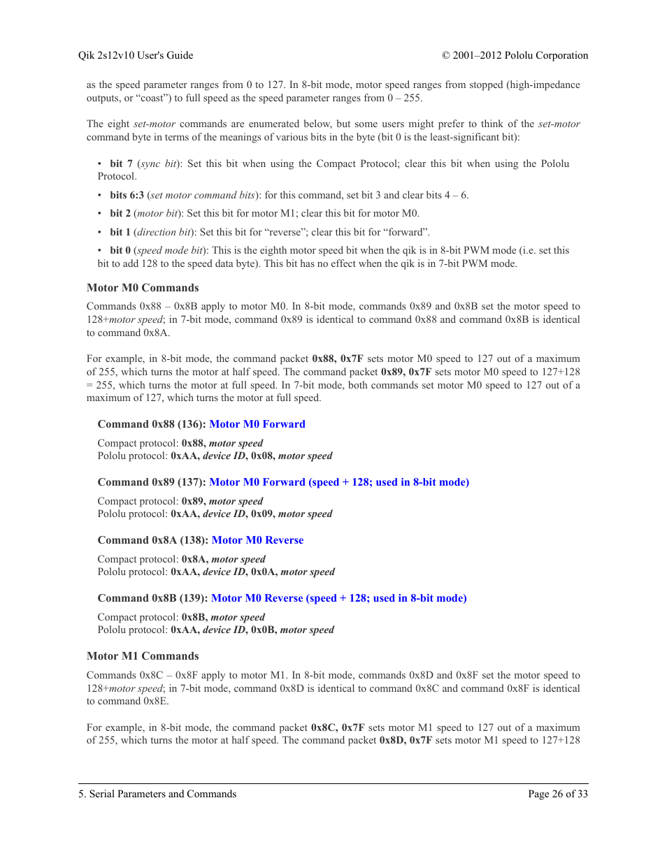 Motor m0 commands, Command 0x88 (136): motor m0 forward, Command 0x8a (138): motor m0 reverse | Motor m1 commands | Pololu Qik 2s12v10 User Manual | Page 26 / 33