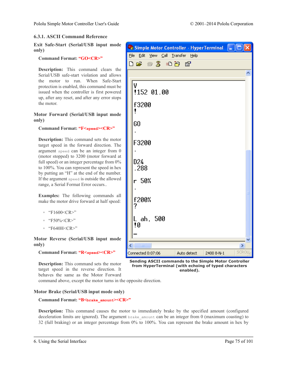 Ascii command reference, Exit safe-start (serial/usb input mode only), Motor forward (serial/usb input mode only) | Motor reverse (serial/usb input mode only), Motor brake (serial/usb input mode only) | Pololu Simple User Manual | Page 75 / 101
