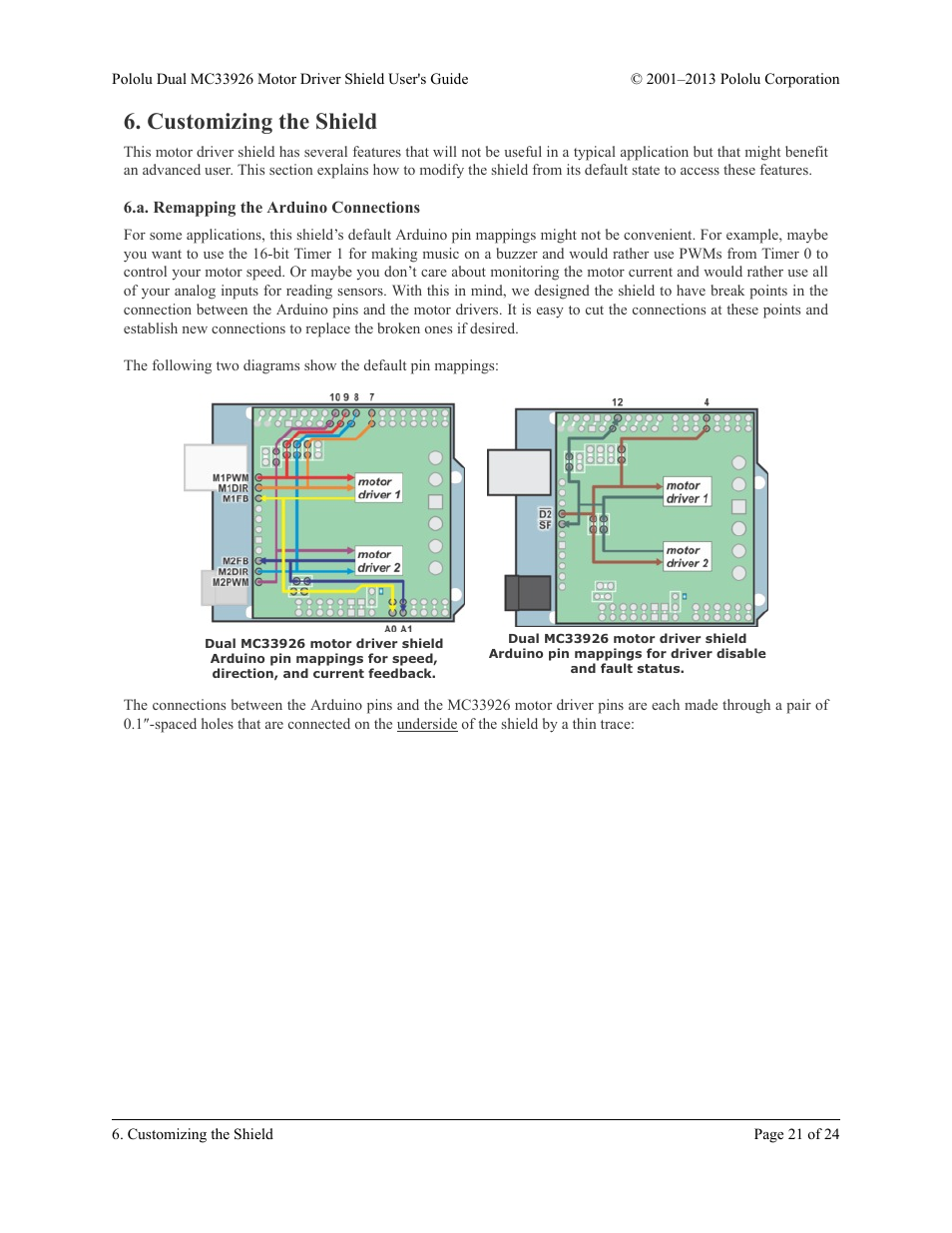 Customizing the shield, A. remapping the arduino connections, Section 6.a | Pololu Dual MC33926 User Manual | Page 21 / 24