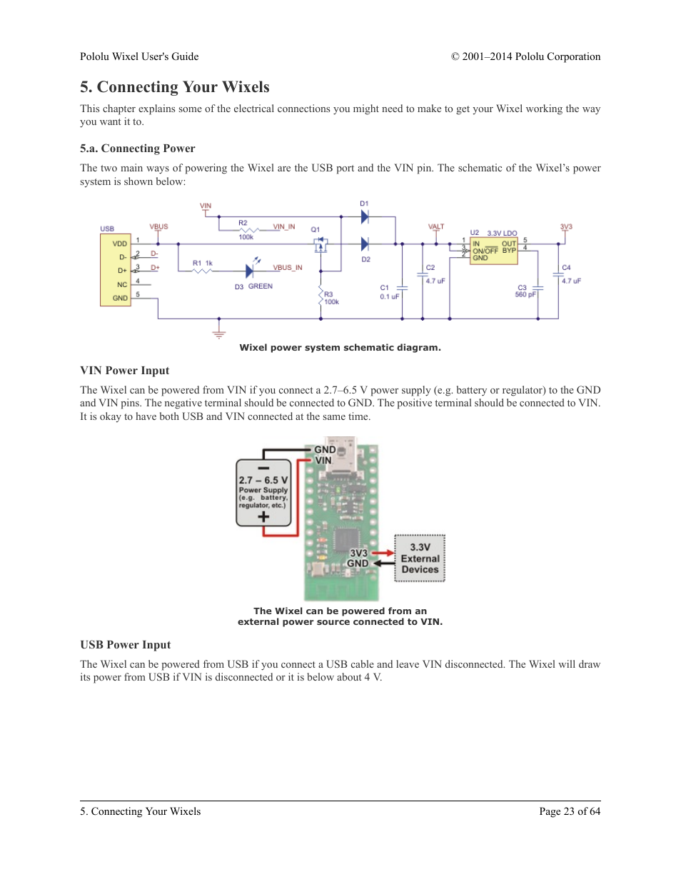 Connecting your wixels, A. connecting power, Vin power input | Usb power input, Section 5.a | Pololu Wixel User Manual | Page 23 / 64