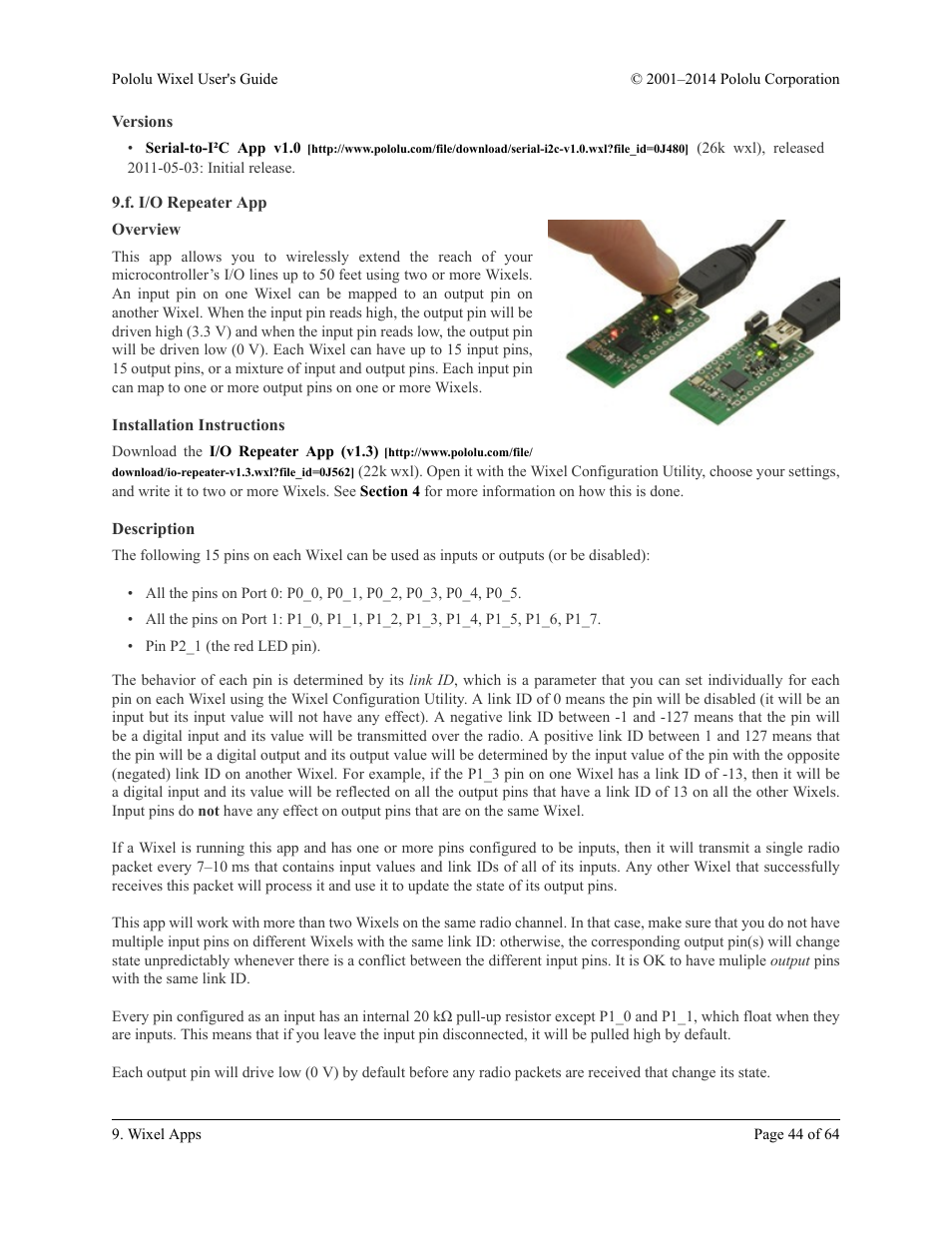 Versions, F. i/o repeater app, Overview | Installation instructions, Description, Section 9.f | Pololu Wixel User Manual | Page 44 / 64