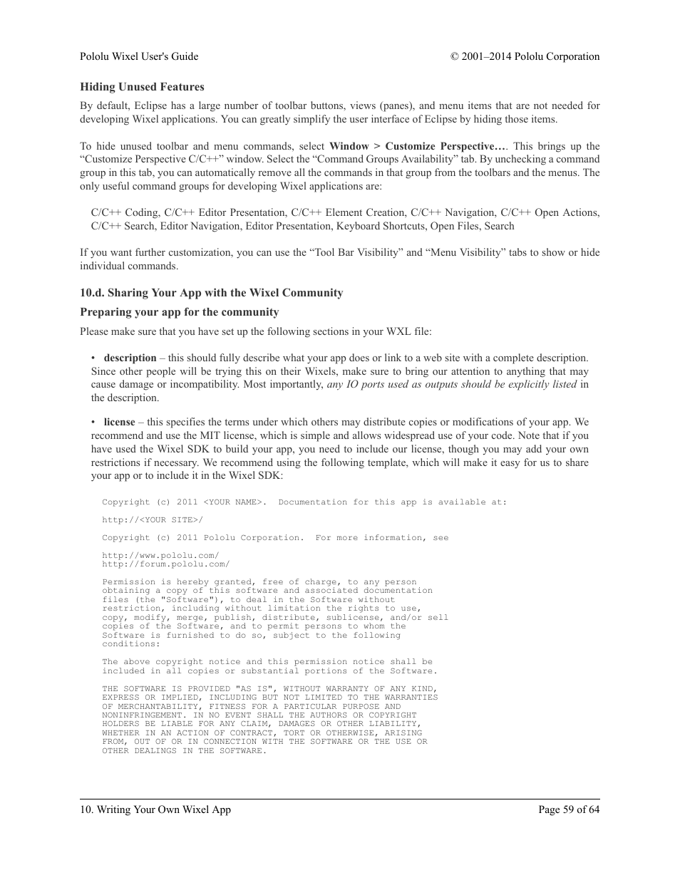 Hiding unused features, D. sharing your app with the wixel community, Preparing your app for the community | Pololu Wixel User Manual | Page 59 / 64