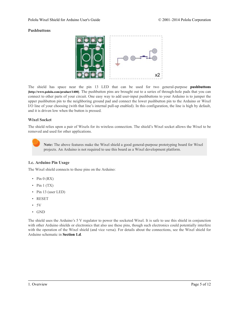 Pushbuttons, Wixel socket, C. arduino pin usage | Pololu Wixel Shield for Arduino User Manual | Page 5 / 12