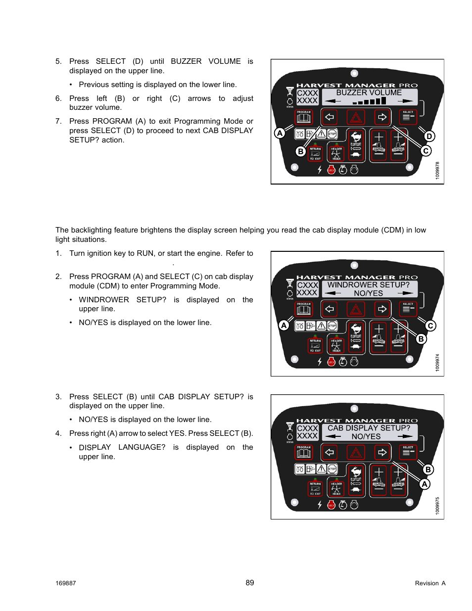 Adjusting the cab display backlighting | MacDon M205 Operators Manual User Manual | Page 105 / 482