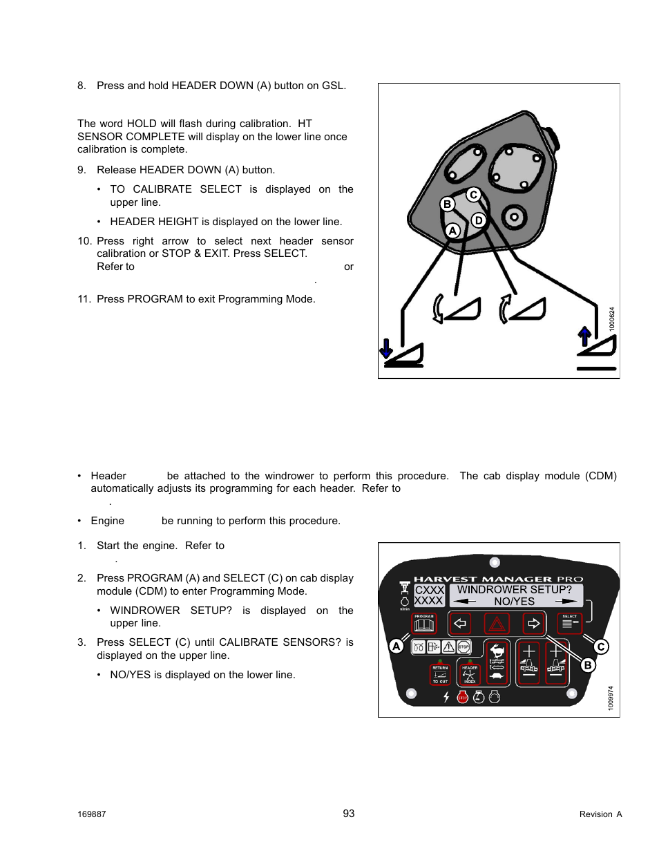 Calibrating the header tilt sensor | MacDon M205 Operators Manual User Manual | Page 109 / 482