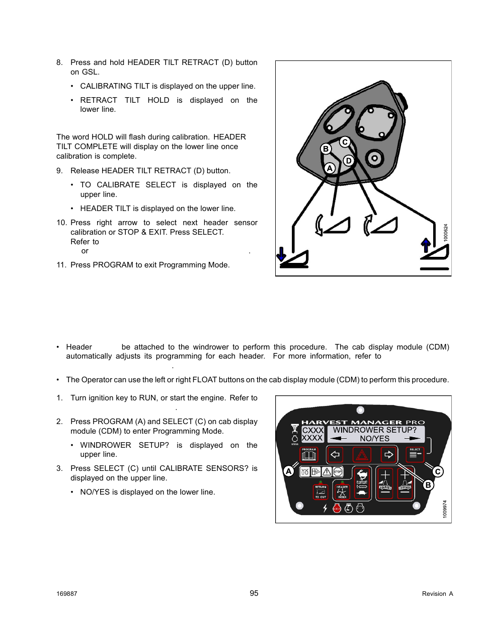 Calibrating the header float sensor | MacDon M205 Operators Manual User Manual | Page 111 / 482