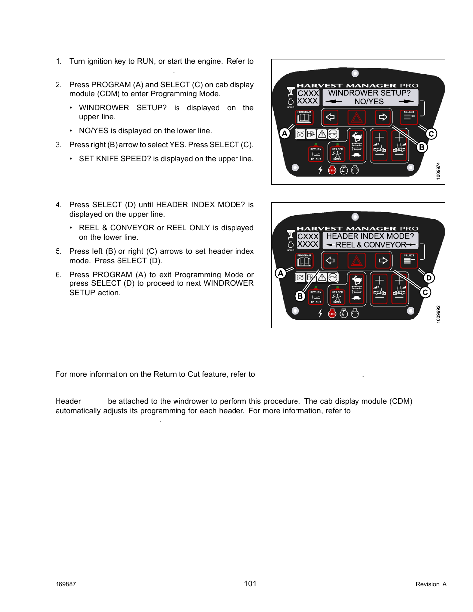 Setting the return to cut mode | MacDon M205 Operators Manual User Manual | Page 117 / 482