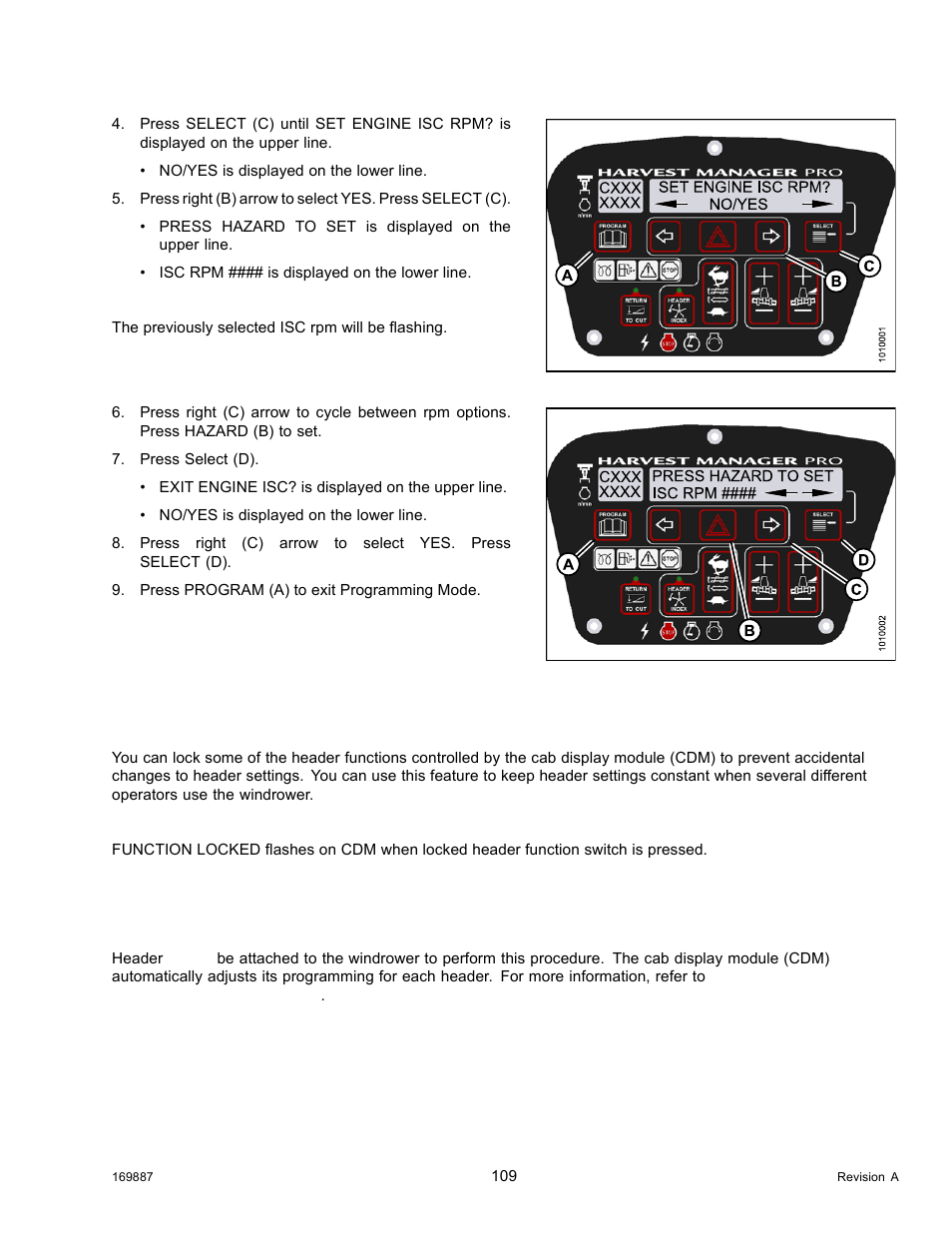 9activating cab display lock outs, Activating knife speed control lock out, Activating cab display lock outs | 9 activating cab display lock outs | MacDon M205 Operators Manual User Manual | Page 125 / 482