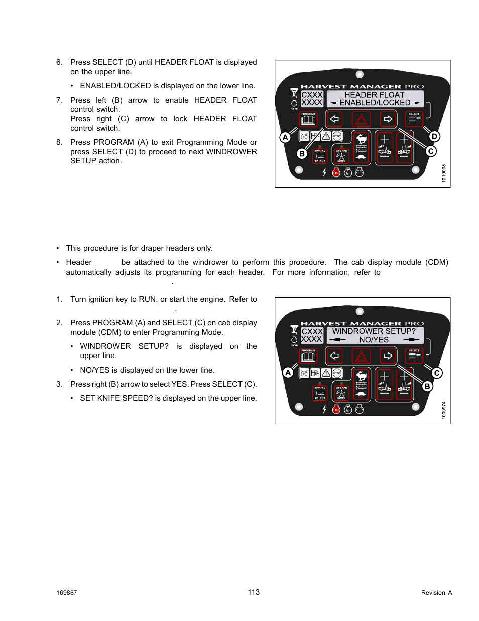 Activating the draper speed control lock out | MacDon M205 Operators Manual User Manual | Page 129 / 482