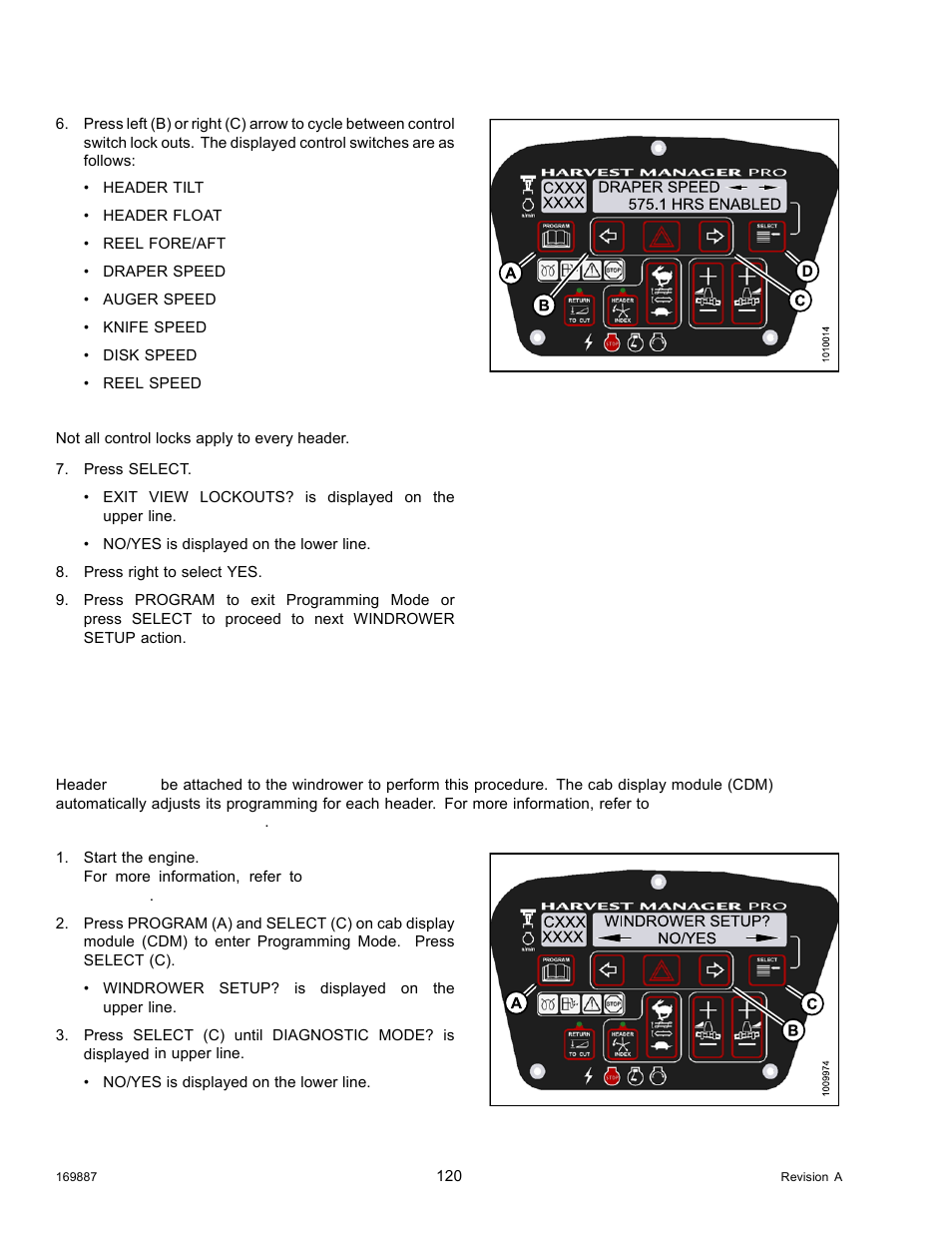 11troubleshooting windrower problems, Displaying the windrower and engine error codes, Troubleshooting windrower problems | 11 troubleshooting windrower problems | MacDon M205 Operators Manual User Manual | Page 136 / 482