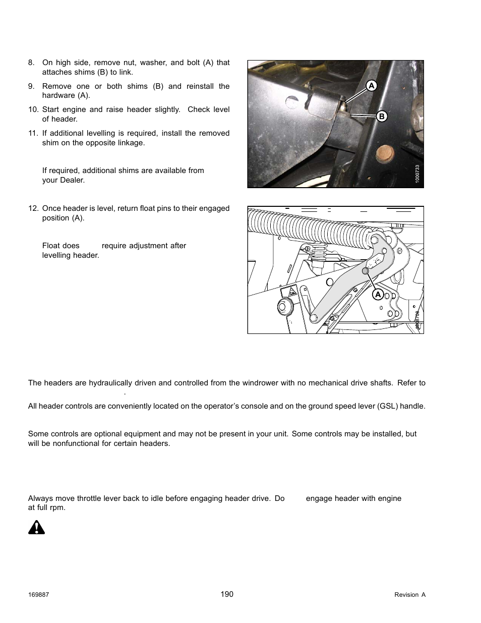 4header drive, Engaging and disengaging the header, Header drive | 4 header drive, Caution | MacDon M205 Operators Manual User Manual | Page 206 / 482