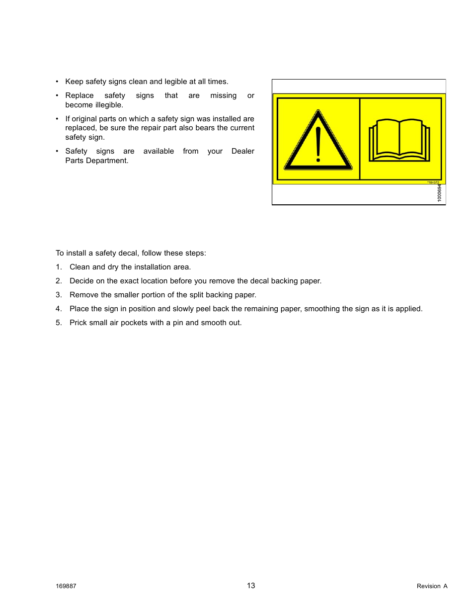 10safety signs, 1installing safety decals, Safety signs | Installing safety decals, 10 safety signs, 1 installing safety decals | MacDon M205 Operators Manual User Manual | Page 29 / 482