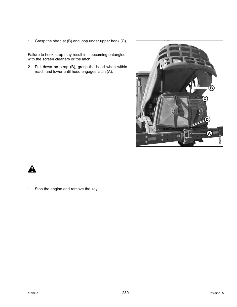 2closing hood (lower position), 3opening hood (highest position), Closing hood (lower position) | Opening hood (highest position), 2 closing hood (lower position), 3 opening hood (highest position) danger | MacDon M205 Operators Manual User Manual | Page 305 / 482