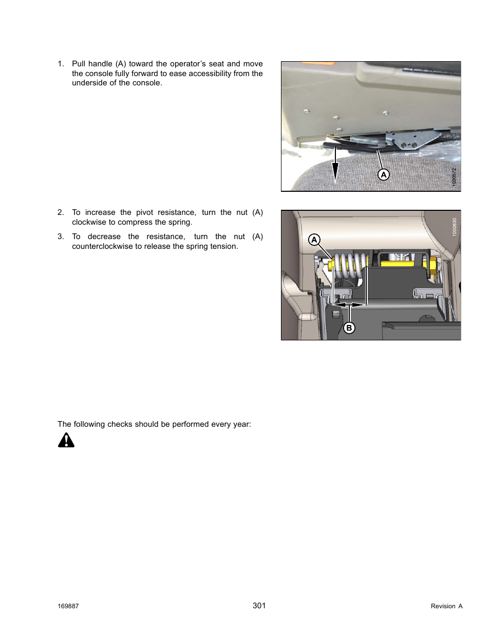 4steering adjustments, Checking steering link pivots, Steering adjustments | 4 steering adjustments, Danger | MacDon M205 Operators Manual User Manual | Page 317 / 482
