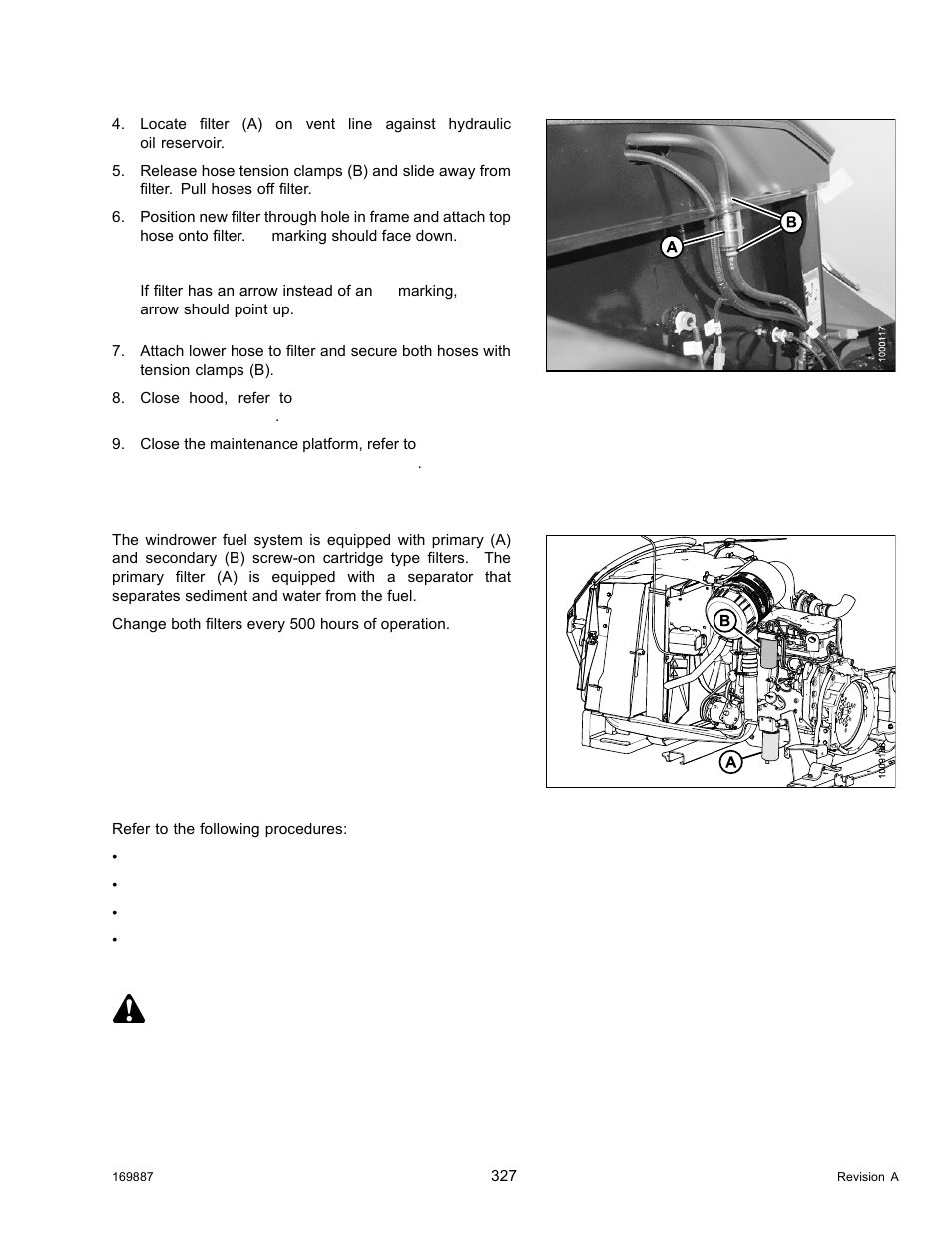 Maintaining fuel filters, Removing primary fuel filter, Danger | MacDon M205 Operators Manual User Manual | Page 343 / 482