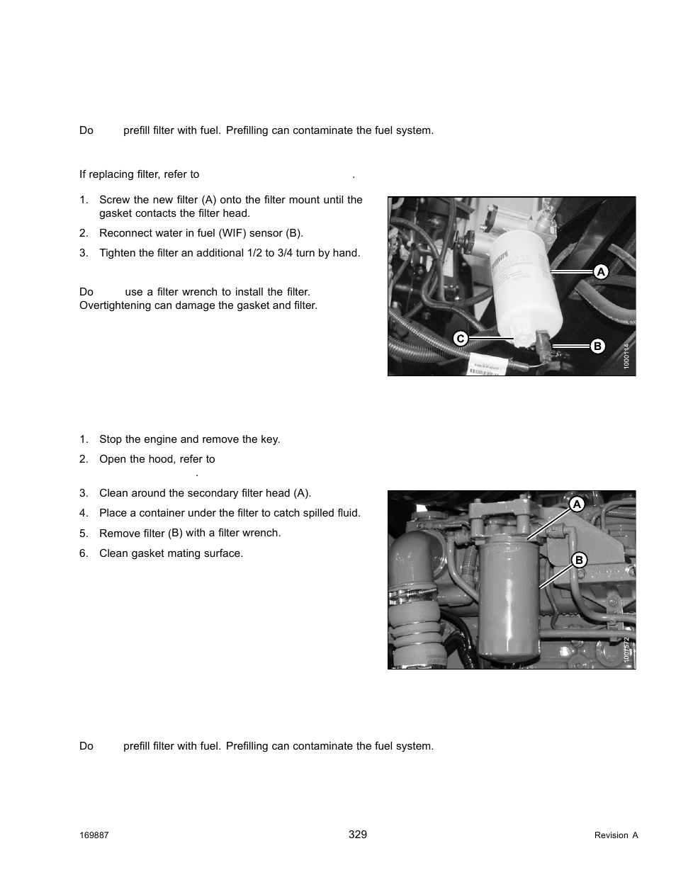 Installing primary fuel filter, Removing secondary fuel filter, Installing secondary fuel filter | MacDon M205 Operators Manual User Manual | Page 345 / 482