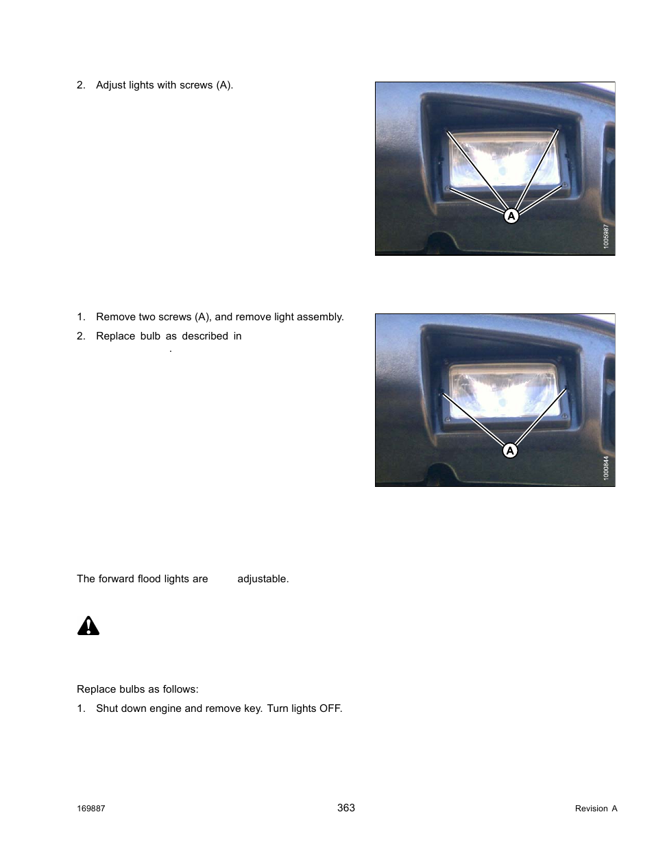 Replacing field light bulb, Flood lights: forward, Adjusting forward flood lights | Replacing bulb in cab-forward flood light, Danger | MacDon M205 Operators Manual User Manual | Page 379 / 482