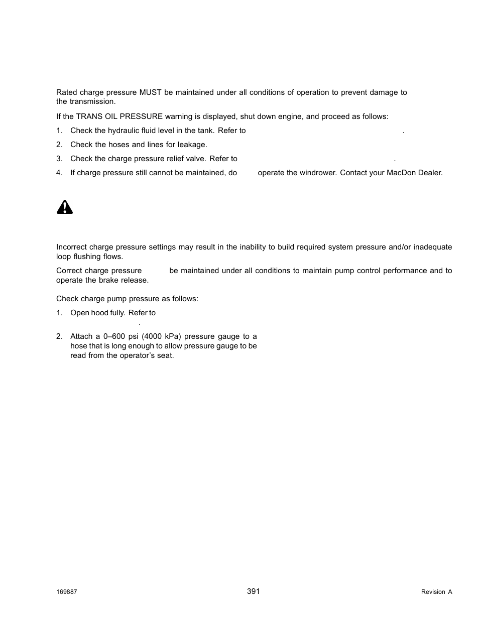 Checking transmission oil pressure, Checking charge pump pressure, Danger | MacDon M205 Operators Manual User Manual | Page 407 / 482