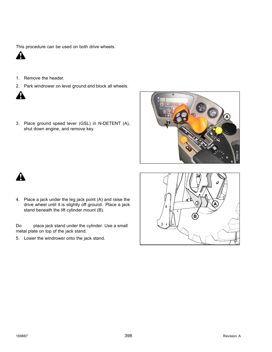 Raising drive wheel, Caution, Danger | MacDon M205 Operators Manual User Manual | Page 414 / 482