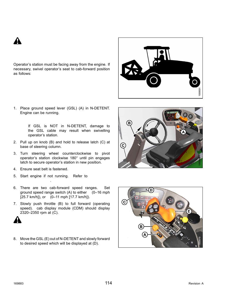 Driving forward in cab-forward mode, Warning, Caution | MacDon M155 Operators Manual User Manual | Page 130 / 458