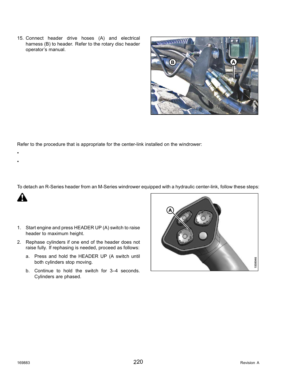 6detaching an r-series header, Detaching an r-series header, 6 detaching an r-series header | Danger | MacDon M155 Operators Manual User Manual | Page 236 / 458