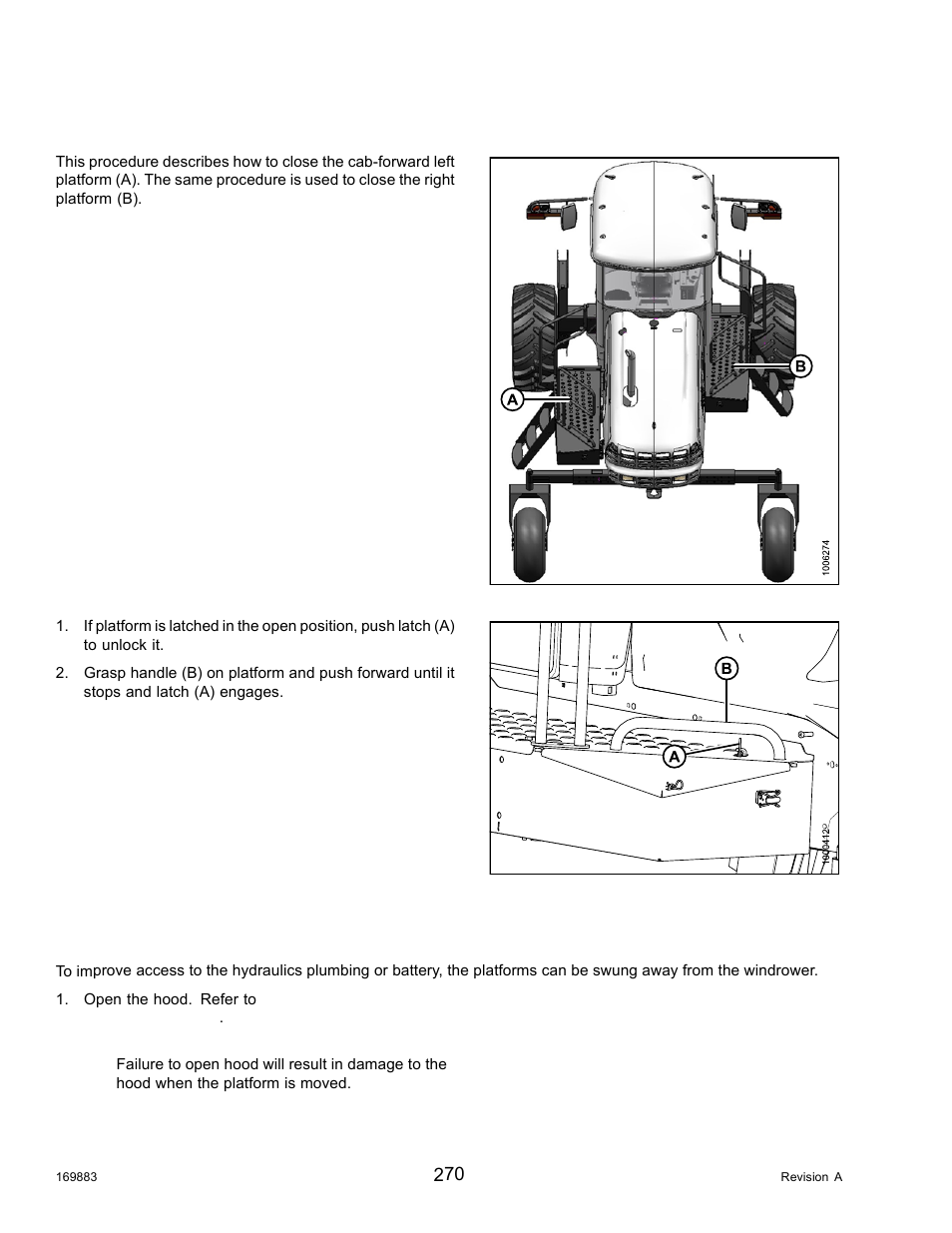 2closing platforms (standard position), 3opening platforms (major service position), Closing platforms (standard position) | Opening platforms (major service position), 2 closing platforms (standard position), 3 opening platforms (major service position) | MacDon M155 Operators Manual User Manual | Page 286 / 458