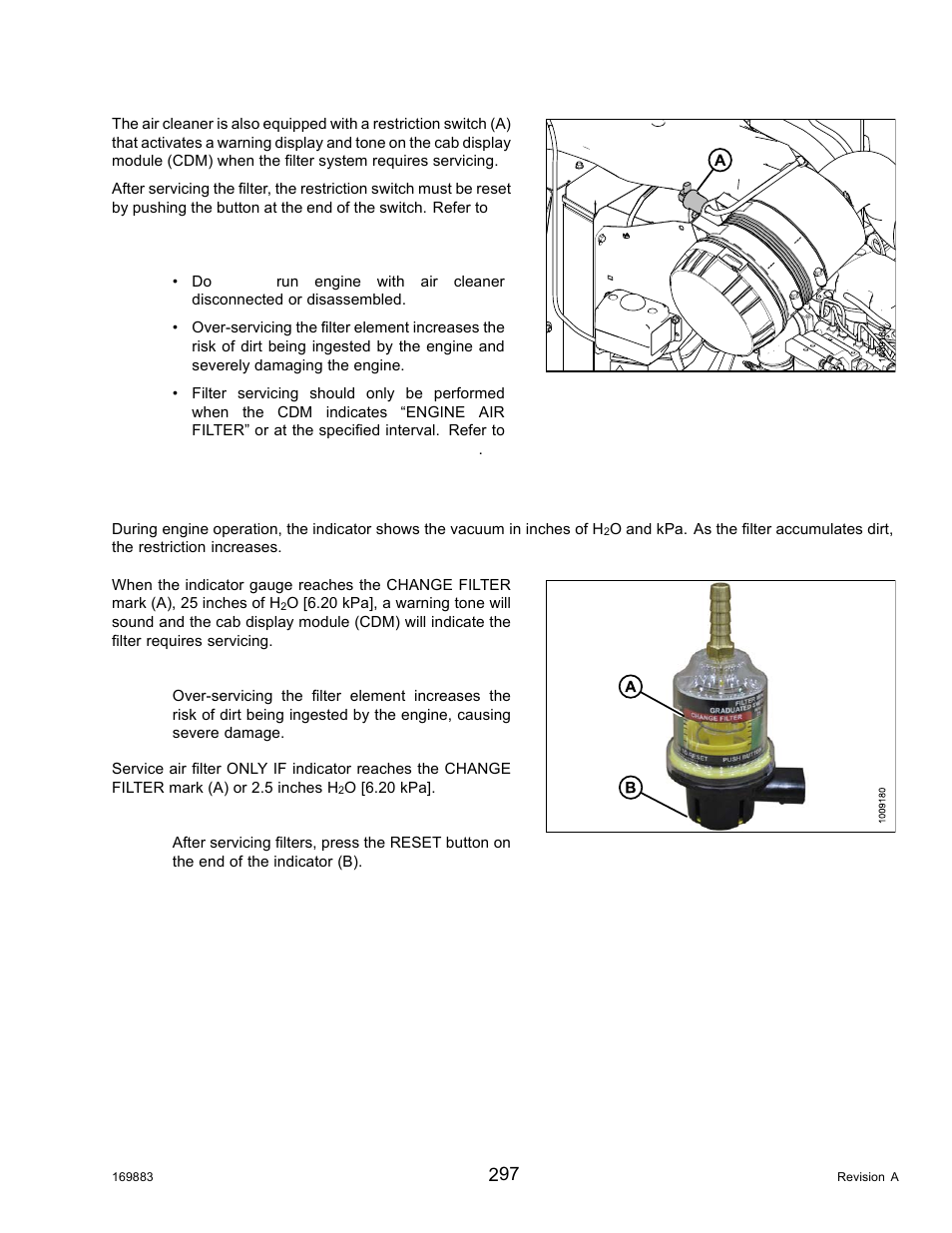 Air filter restriction indicator | MacDon M155 Operators Manual User Manual | Page 313 / 458