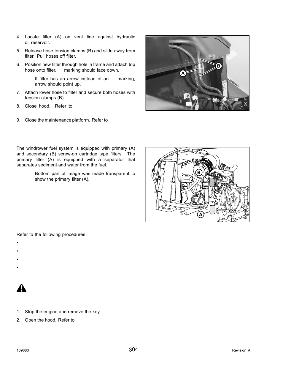 Maintaining fuel filters, Removing primary fuel filter, Danger | MacDon M155 Operators Manual User Manual | Page 320 / 458