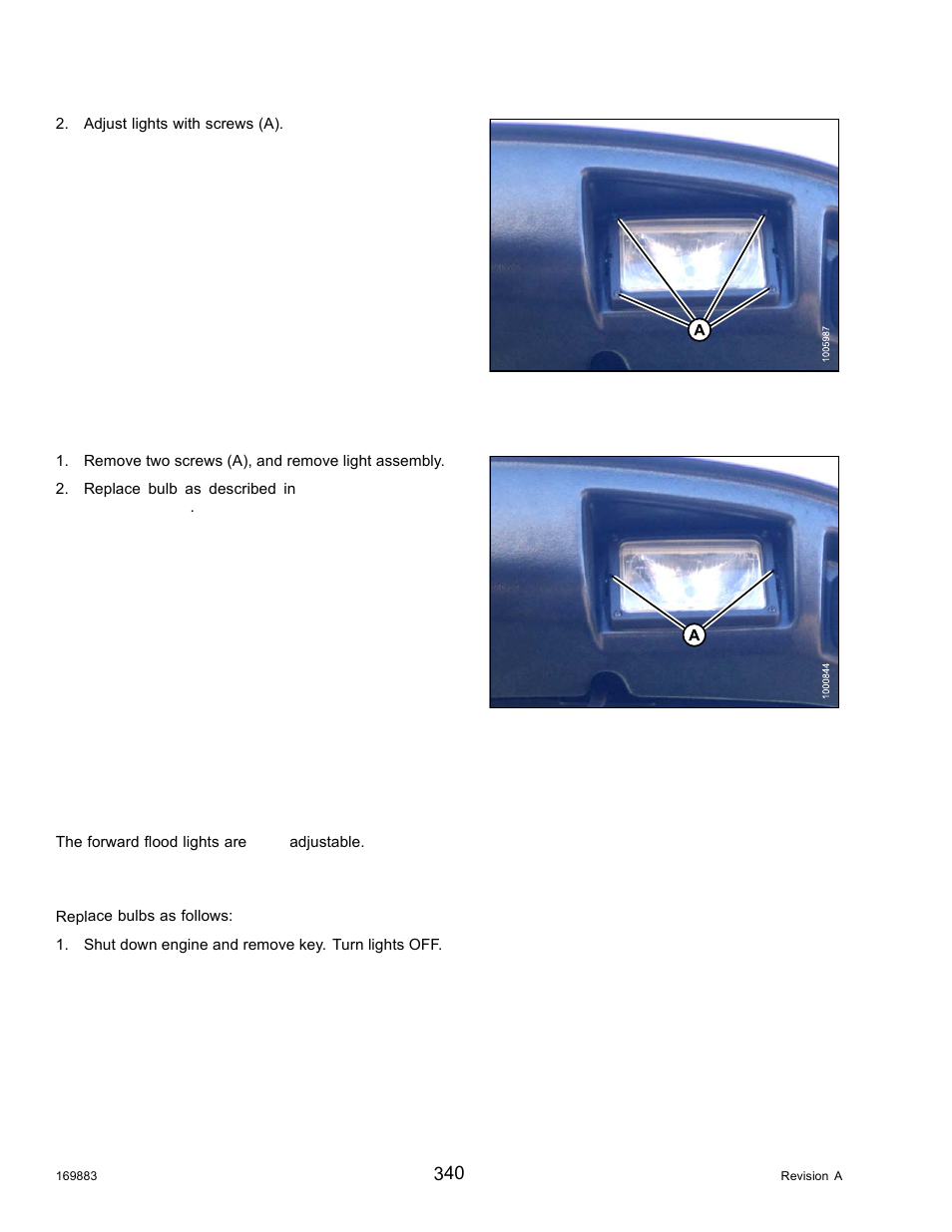 Replacing field light bulb, Flood lights: forward, Adjusting forward flood lights | Replacing bulb in cab-forward flood light | MacDon M155 Operators Manual User Manual | Page 356 / 458