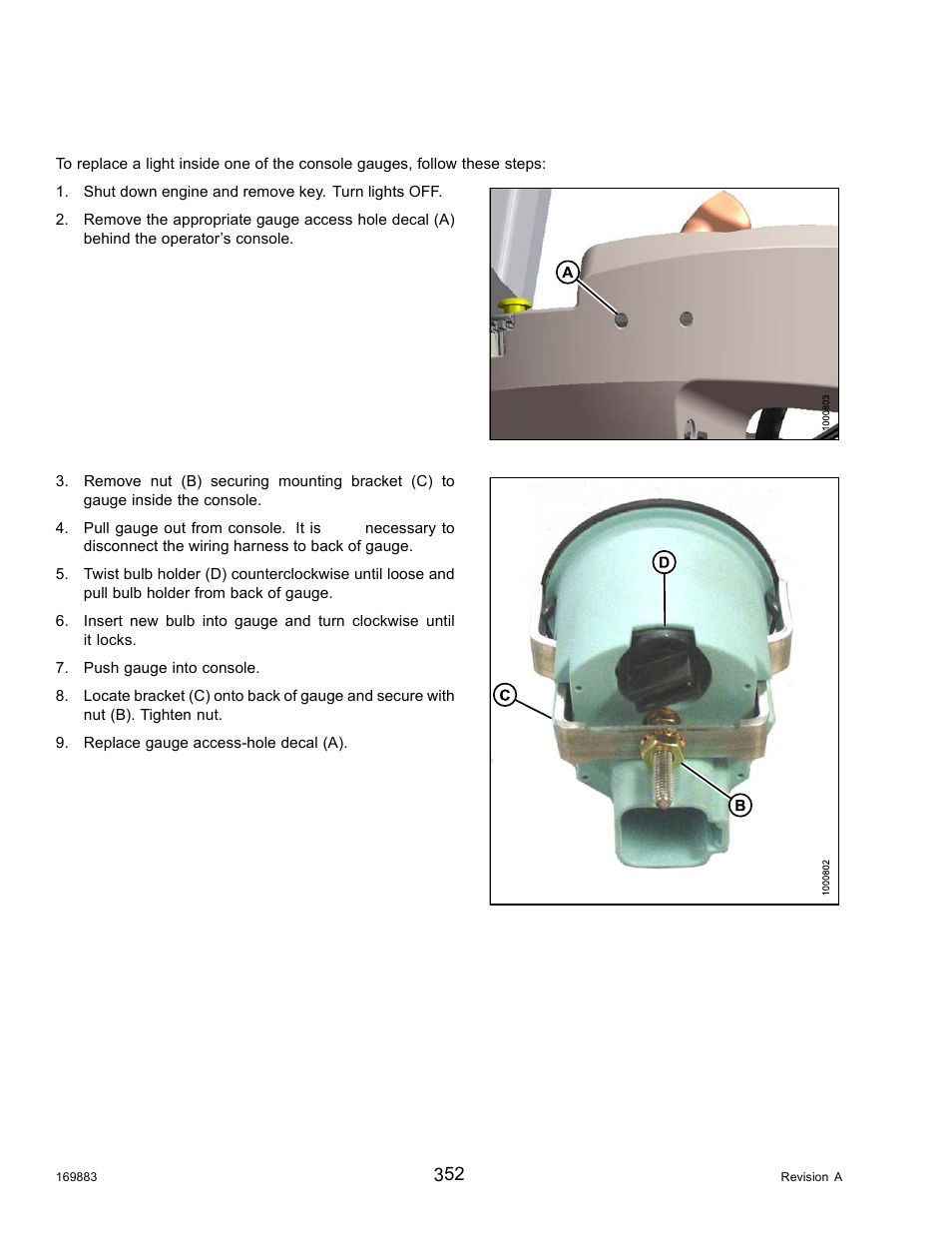 Console gauge light | MacDon M155 Operators Manual User Manual | Page 368 / 458