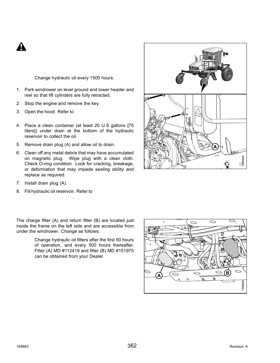 Draining hydraulic oil, Changing hydraulic oil filters, Danger | MacDon M155 Operators Manual User Manual | Page 378 / 458