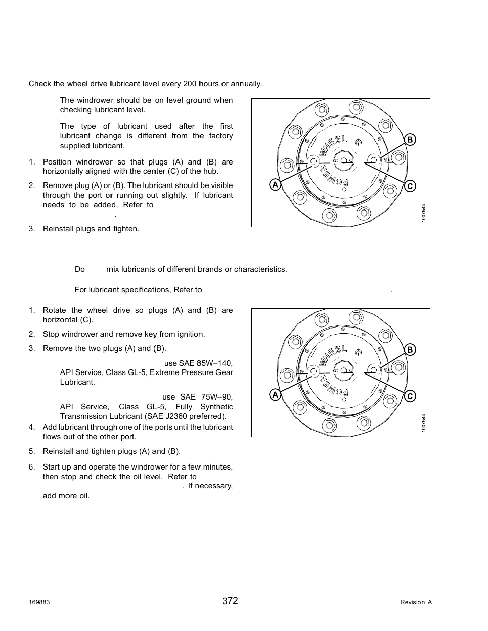 Checking wheel drive lubricant level, Adding wheel drive lubricant | MacDon M155 Operators Manual User Manual | Page 388 / 458