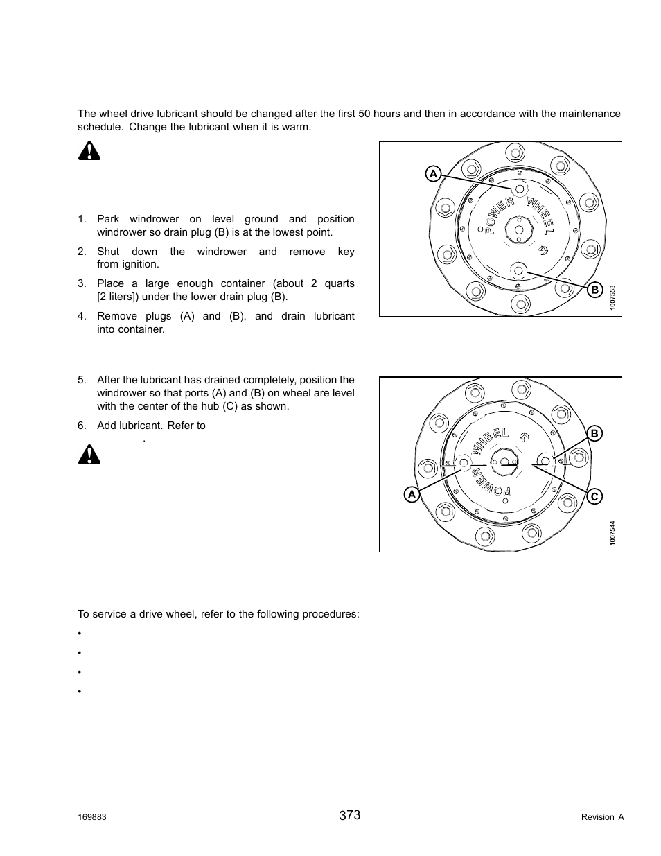 Changing wheel drive lubricant, Servicing drive wheel, Danger | Caution | MacDon M155 Operators Manual User Manual | Page 389 / 458