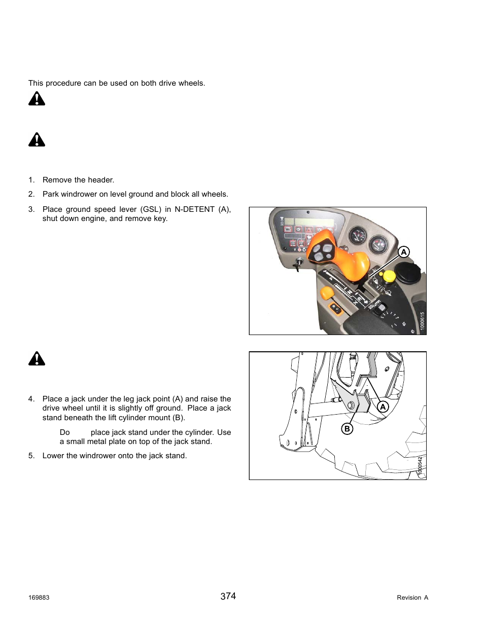 Raising drive wheel, Danger, Caution | MacDon M155 Operators Manual User Manual | Page 390 / 458