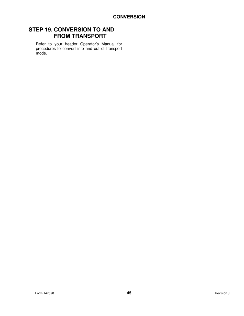Step 19. conversion to and from transport | MacDon Transport D60 User Manual | Page 47 / 49