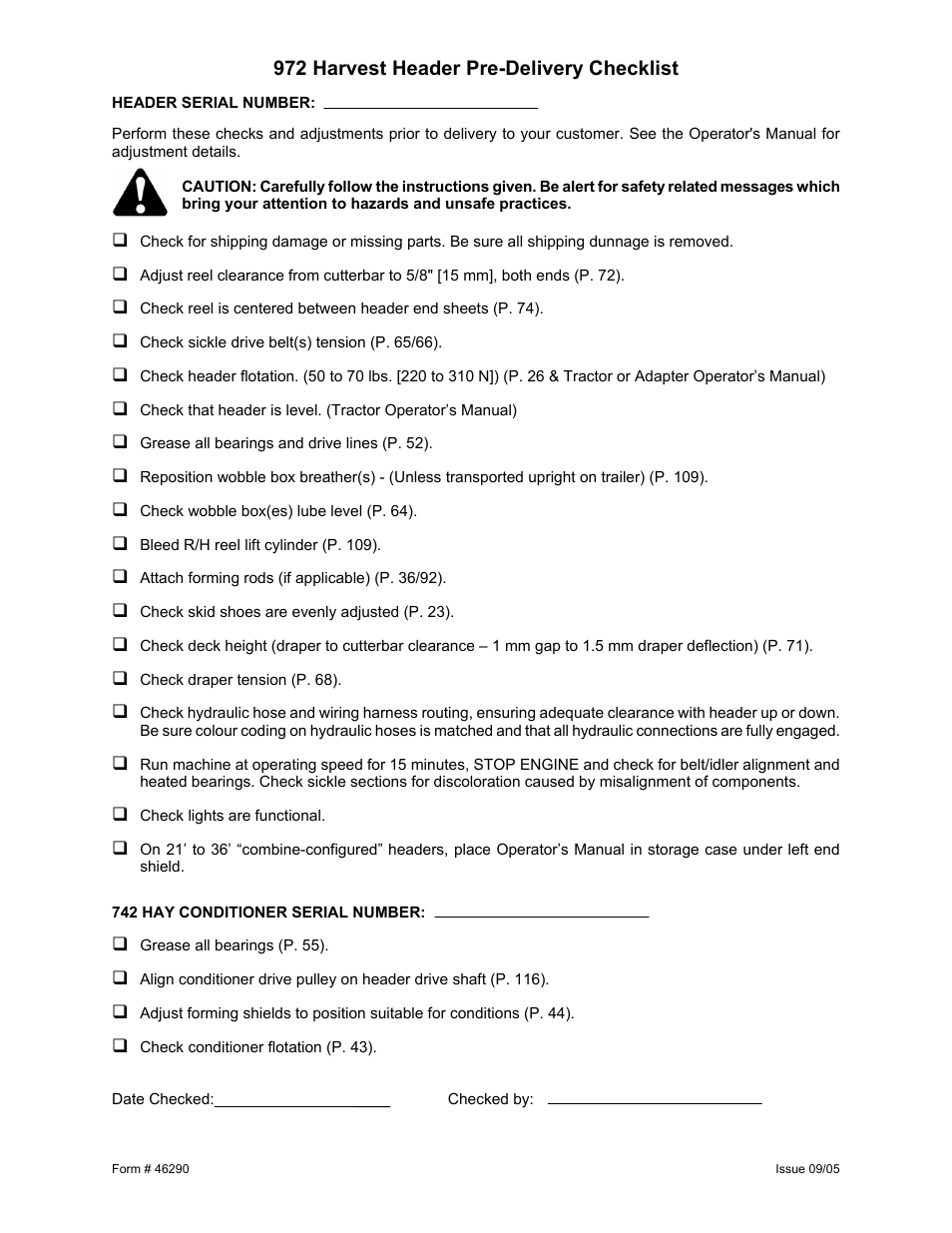 972 harvest header pre-delivery checklist | MacDon 742 HAY CONDITIONER User Manual | Page 124 / 124