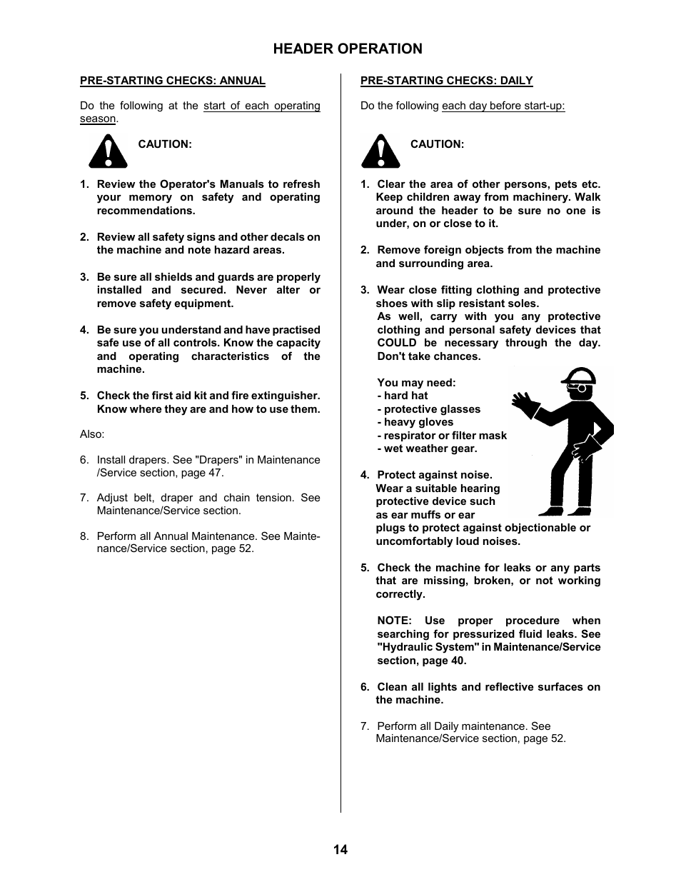 Header operation | MacDon 963 Harvest Header User Manual | Page 15 / 87