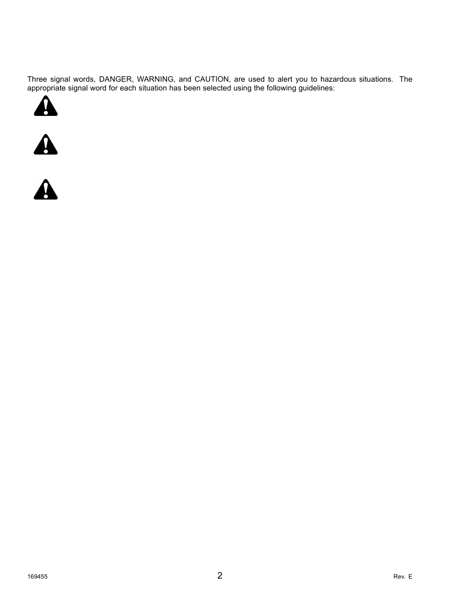 2signal words, Signal words, Danger | Warning, Caution | MacDon R85 Rotary Disc 13 Foot Self-Propelled Windrower Header User Manual | Page 10 / 168