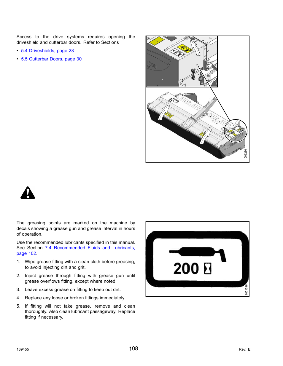 6greasing procedure, Greasing procedure, Danger | MacDon R85 Rotary Disc 13 Foot Self-Propelled Windrower Header User Manual | Page 116 / 168