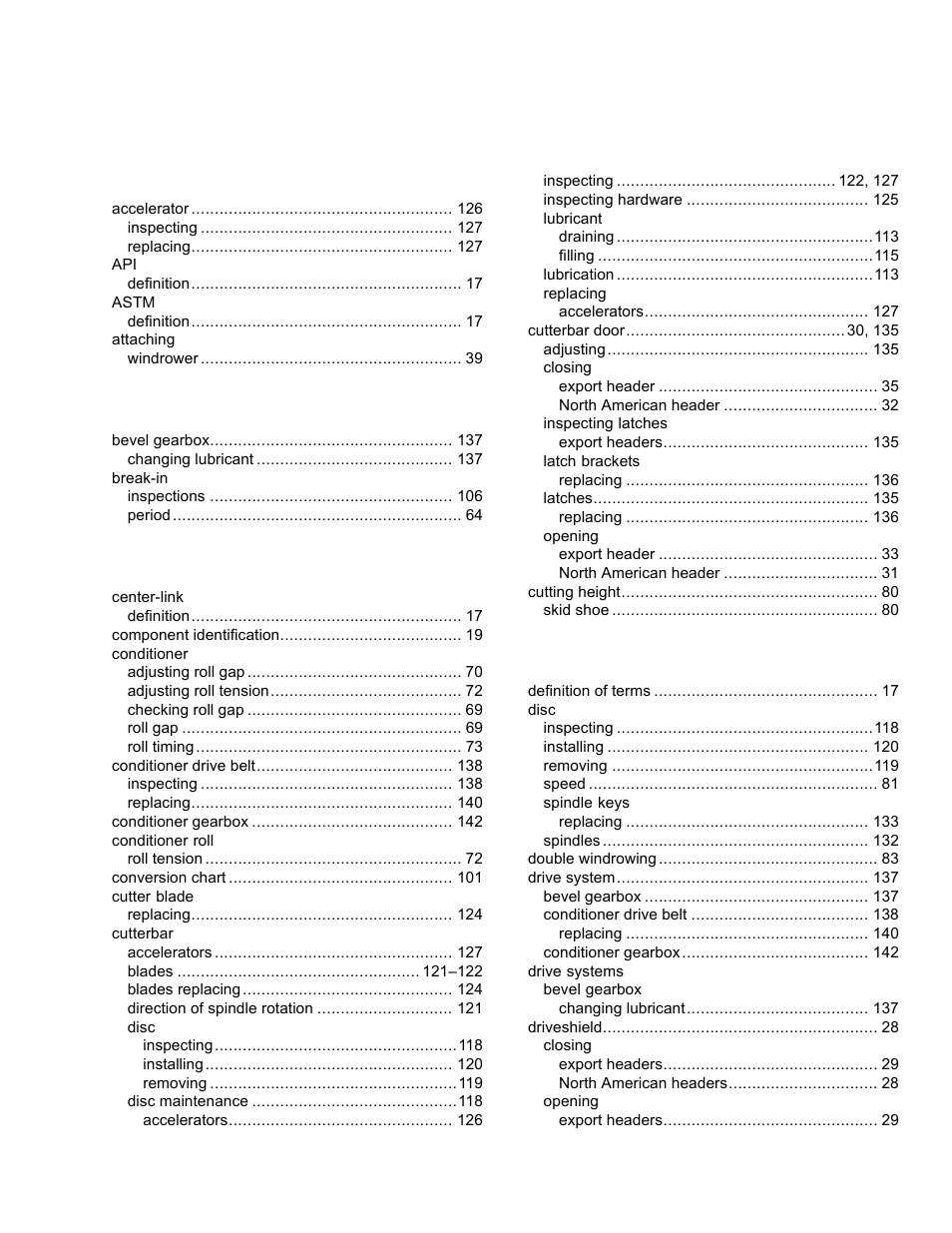 Index | MacDon R85 Rotary Disc 13 Foot Self-Propelled Windrower Header User Manual | Page 163 / 168