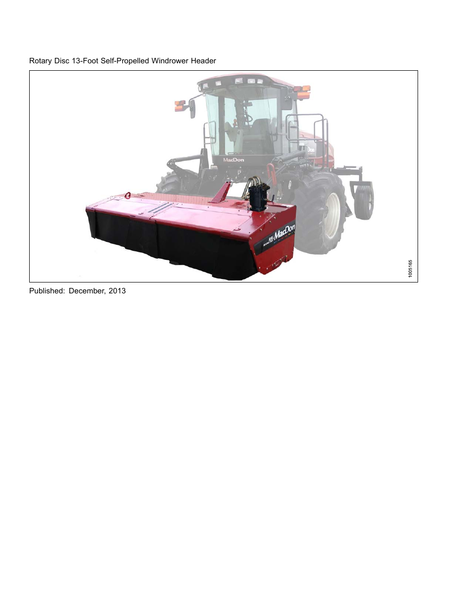 MacDon R85 Rotary Disc 13 Foot Self-Propelled Windrower Header User Manual | Page 2 / 168