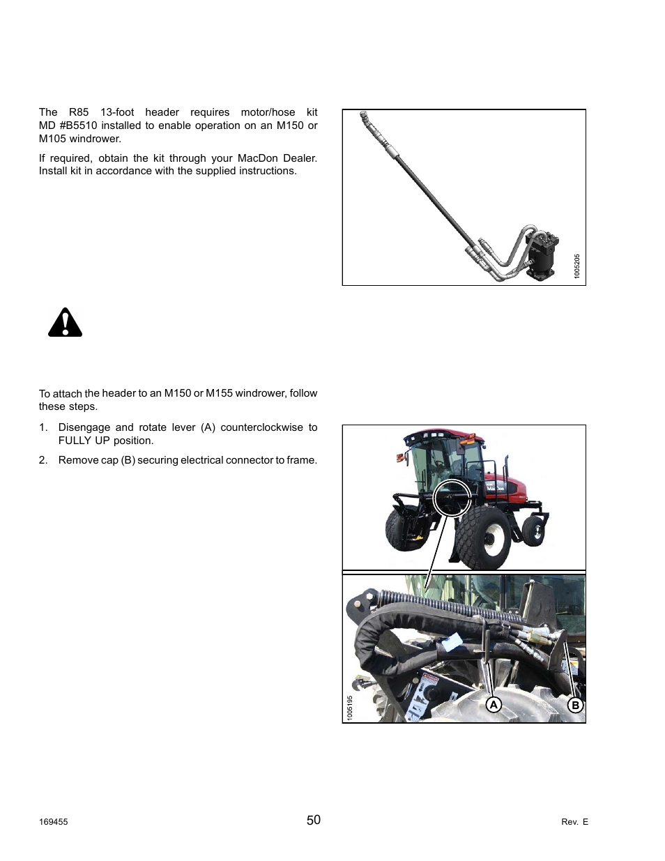 4attaching the header (m150/m155 windrowers), Attaching the header (m150/m155 windrowers), Danger | MacDon R85 Rotary Disc 13 Foot Self-Propelled Windrower Header User Manual | Page 58 / 168