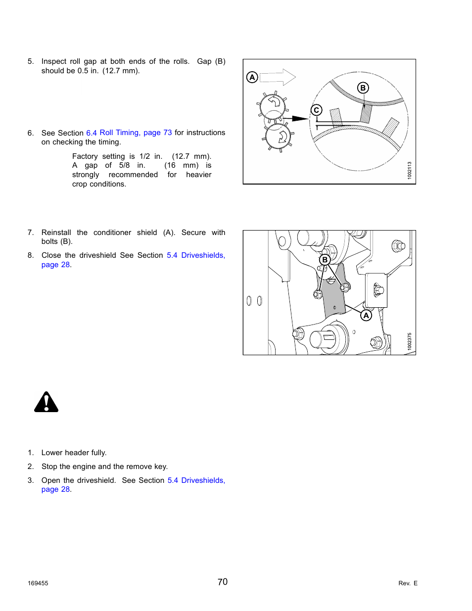 2adjusting the roll gap, Adjusting the roll gap, Important | Danger | MacDon R85 Rotary Disc 13 Foot Self-Propelled Windrower Header User Manual | Page 78 / 168