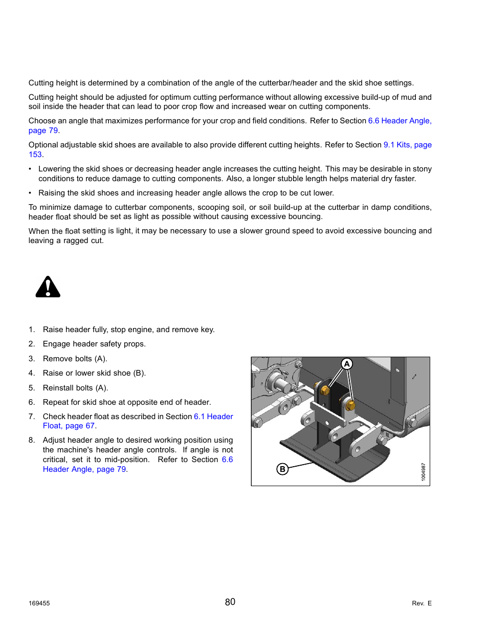 7cutting height, 1adjusting the skid shoe height, Cutting height | Adjusting the skid shoe height, Danger, 7 cutting height | MacDon R85 Rotary Disc 13 Foot Self-Propelled Windrower Header User Manual | Page 88 / 168