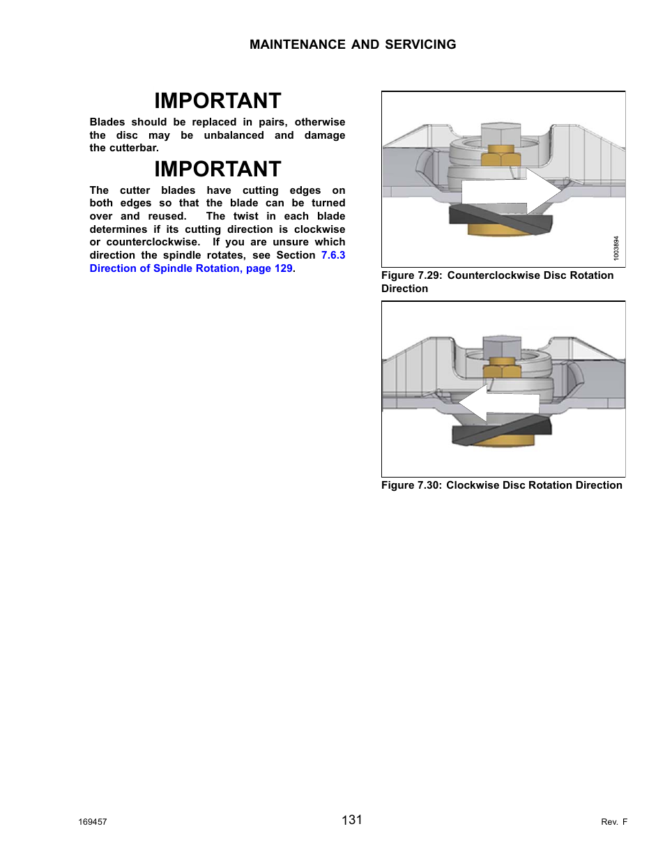 Important | MacDon R85 Rotary Disc 16 Foot Self-Propelled Windrower Headers User Manual | Page 139 / 182