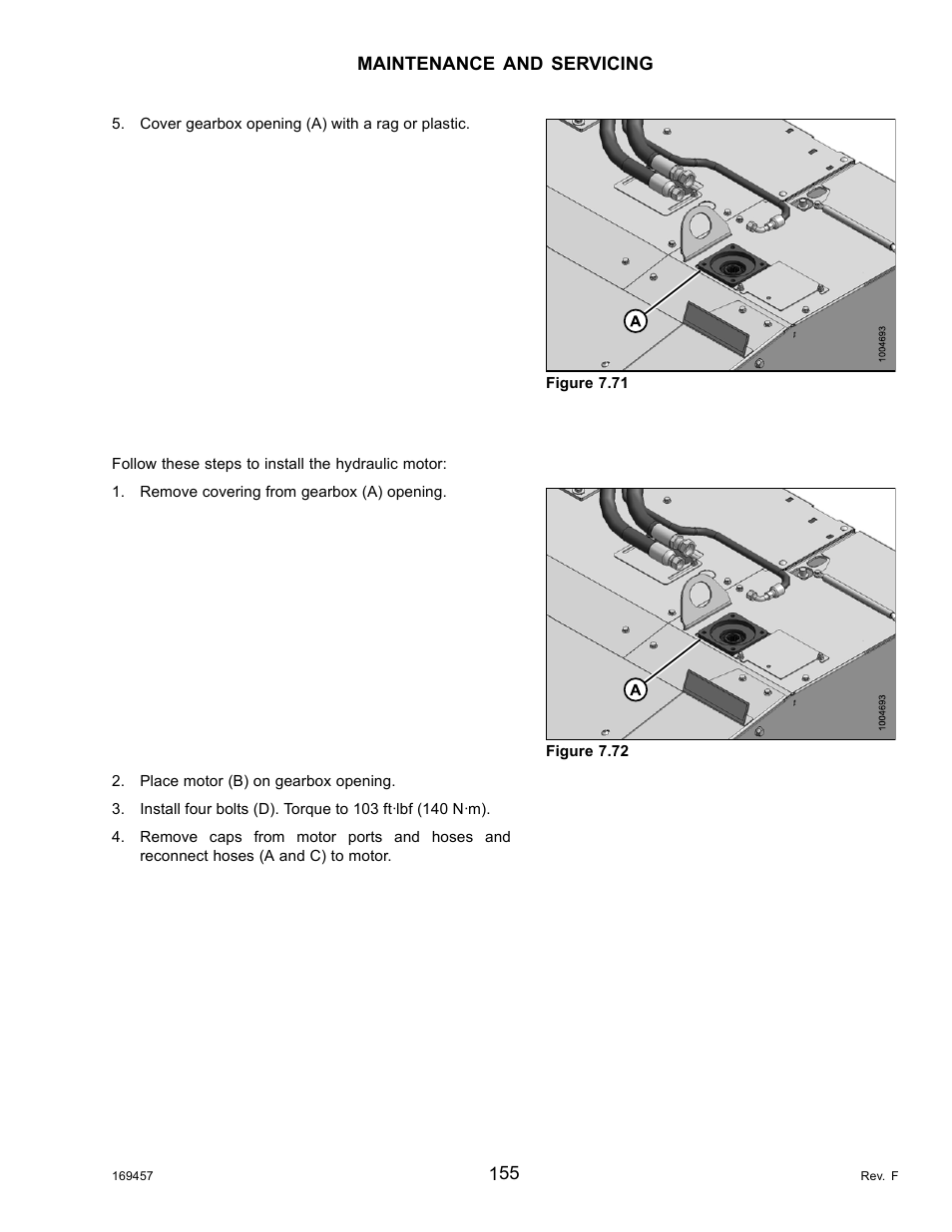 Installing the hydraulic motor | MacDon R85 Rotary Disc 16 Foot Self-Propelled Windrower Headers User Manual | Page 163 / 182
