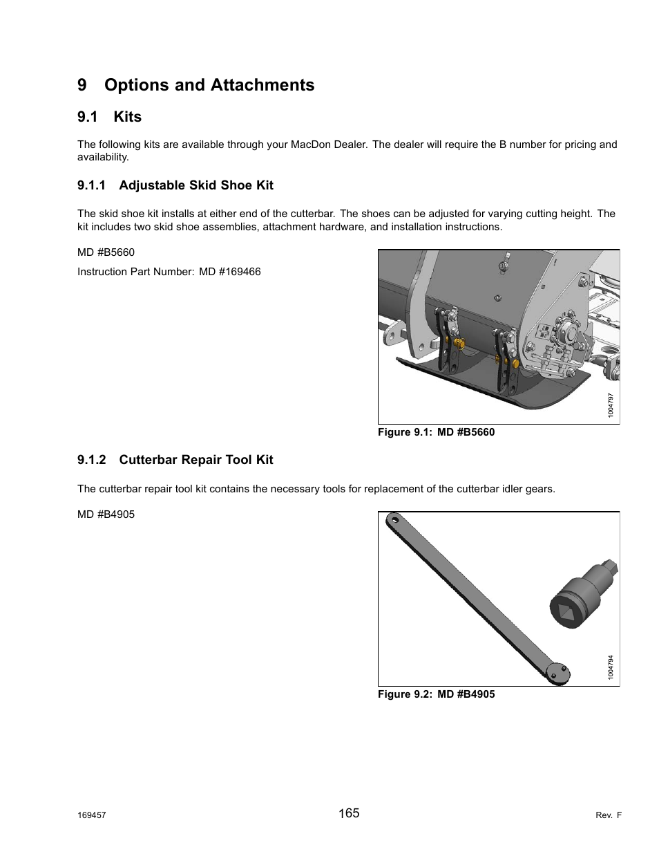 9options and attachments, 1kits, 1adjustable skid shoe kit | 2cutterbar repair tool kit, Options and attachments, Kits, Adjustable skid shoe kit, Cutterbar repair tool kit, 9 options and attachments, 1 kits | MacDon R85 Rotary Disc 16 Foot Self-Propelled Windrower Headers User Manual | Page 173 / 182
