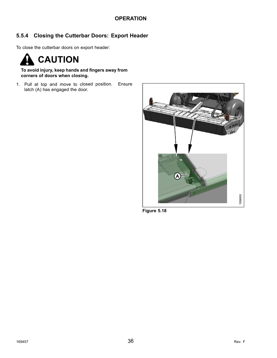 4closing the cutterbar doors: export header, Closing the cutterbar doors: export header, Caution | MacDon R85 Rotary Disc 16 Foot Self-Propelled Windrower Headers User Manual | Page 44 / 182