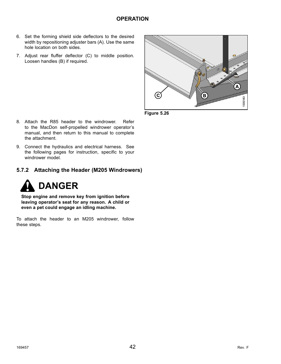 2attaching the header (m205 windrowers), Attaching the header (m205 windrowers), Danger | MacDon R85 Rotary Disc 16 Foot Self-Propelled Windrower Headers User Manual | Page 50 / 182